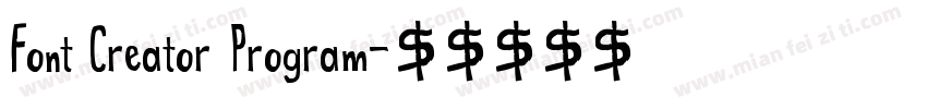 Font Creator Program字体转换